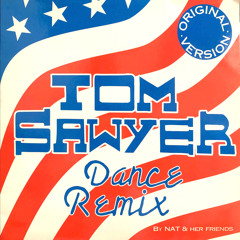Tom Sawyer (Dance Remix)