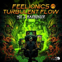Feelionics vs. Turbulent Flow - Ode To Harbinger (Original Mix) [Blooming Minds Rec]
