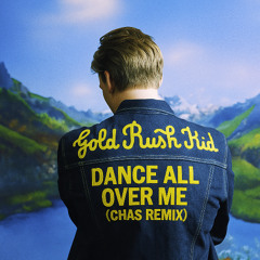 George Ezra Dance All Over Me (Chas Remix)