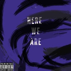 LJ ft JoJo so cozzy and Young Tracy-Here we are