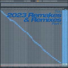2023 Remakes & Remixes (Part 1)