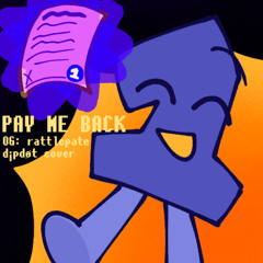 PAY ME BACK (RATTLEPATE COVER)