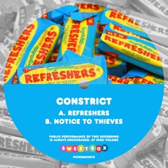 Refreshers / Notice to Thieves [SWEETBOX]