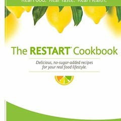 [Free] EBOOK 📂 The RESTART® Cookbook by  Jeni Hall NTP &  Heather Fischer-Page NTP [