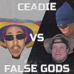 CEADIE VS FALSE GODS
