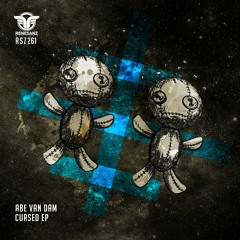 Abe Van Dam - Cursed (Original Mix)