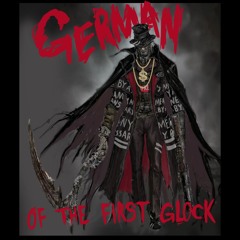 Bloodborne Drip: Gerhman, Of The First Glock