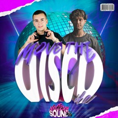 𝐌𝐎𝐕𝐄 𝐓𝐇𝐄 𝐃𝐈𝐒𝐂𝐎 𝐕𝐎𝐋.𝟏 BY NOCTRUM SOUND