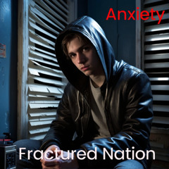Anxiety