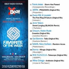 Marc Denuit // Favorite of the Week Podcast Week 11.08 >18.08.23 On Xbeat Radio Station