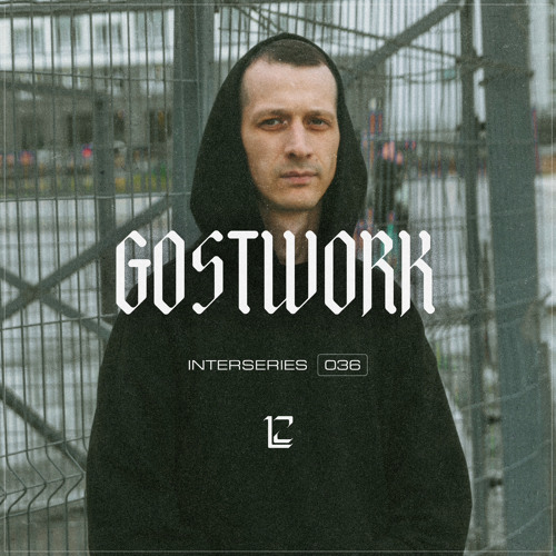 INTERSERIES 036 - GOSTWORK