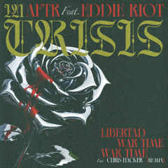 War Time (feat. EDDIE RIOT) PROMO
