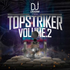 Top Striker Vol 2: Multi Genre Mix