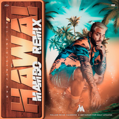 Maluma - Hawái (Mambo Remix)