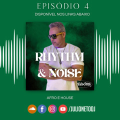 Rhythm & Noise EP 04