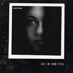 Life In Your Eyes