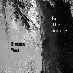Be The Sunrise Album Preview