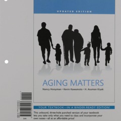 read❤ Aging Matters: An Introduction to Social Gerontology, Updated Edition -- Books