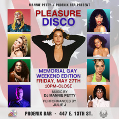 Pleasure Disco: Memorial Gay Edition (Live at Phoenix Bar, 05.27.2022)