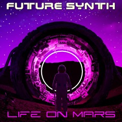 Future Synth - Life On Mars (Vocoder Version)