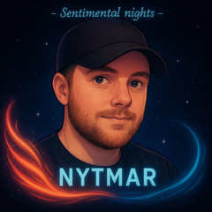 Sentimental nights