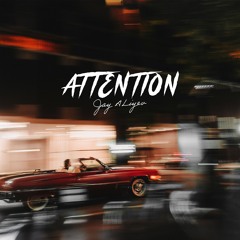 Jay Aliyev - Attention