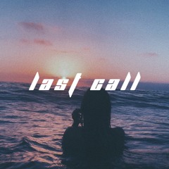 Last Call