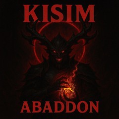 KISIM - ABADDON