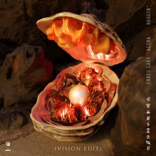 Chris Lake, Aluna - Beggin (VISION Edit)