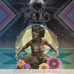 Raio Ecstatic Dance @ Yoga Barn March 2021 ~ We Are a Tribe Awakening