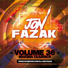 Jon Fazak Volume 36 - MAKINA CLASSICS