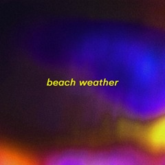 sorry idk - beach weather