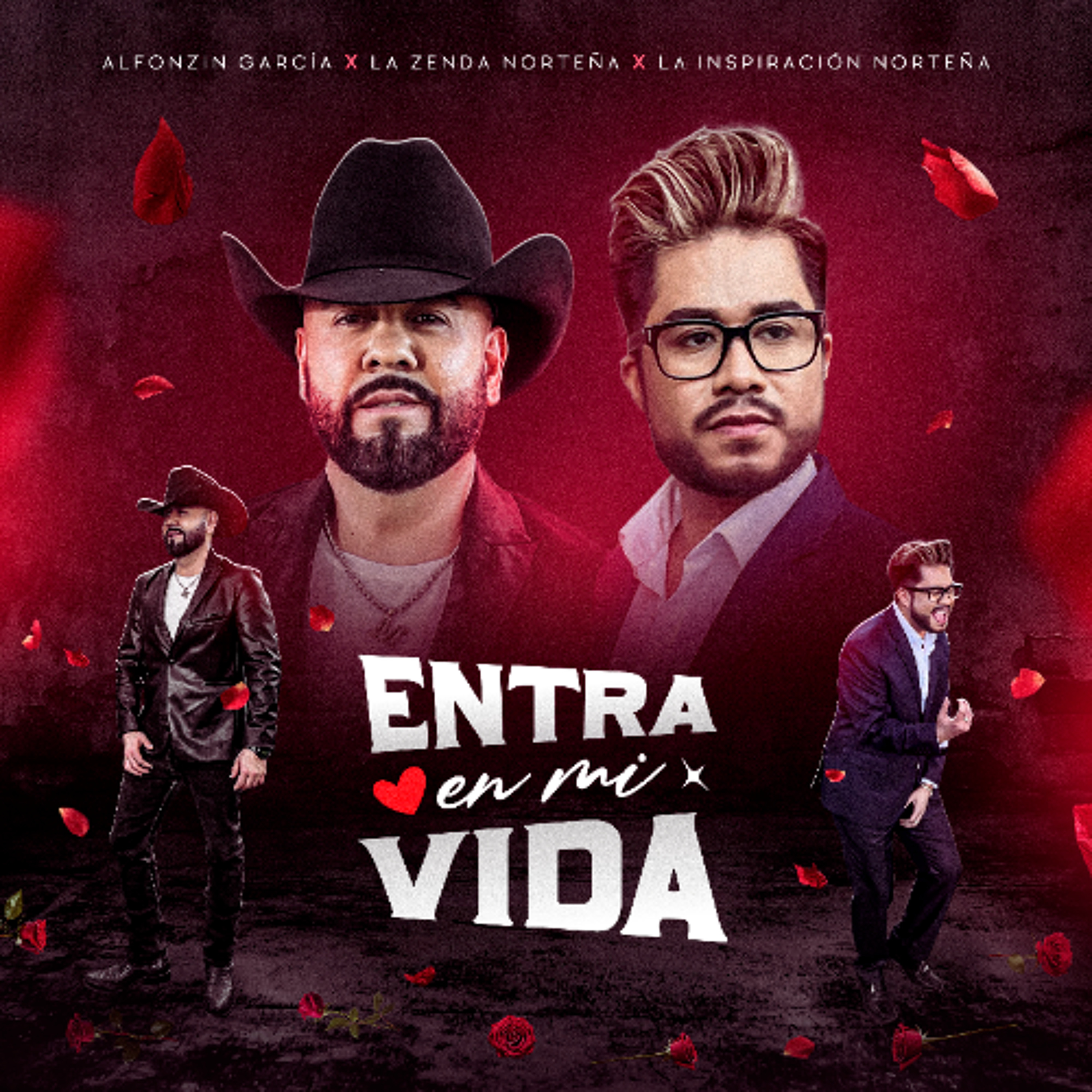 Alfonzin García x La Zenda Norteña x La Inspiración Norteña - Entra En Mi Vida (2025) episode artwork