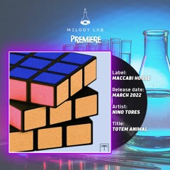 ML Premiere: Nino Tores - Totem Animal [Maccabi House]
