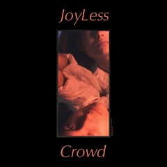 Joyless Crowd Feat. Liza Zakharova [Archfiend Records]