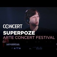 Superpoze - ARTE Concert Festival 2022