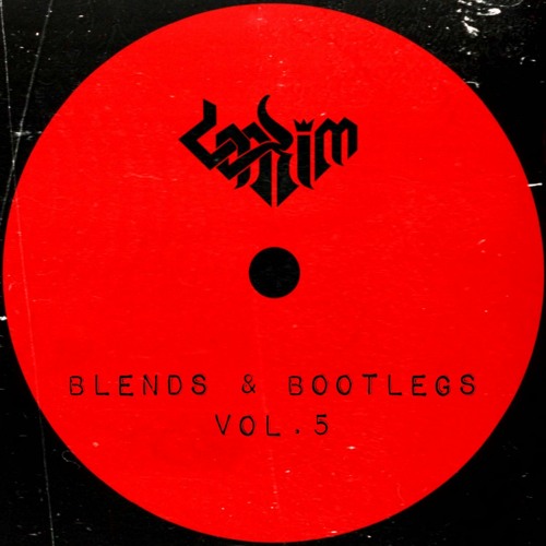 LAKIM - blends & bootlegs, vol. V (full)