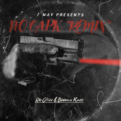 Ro Glizz X Booma Kaze - NO CAPK(Remix)
