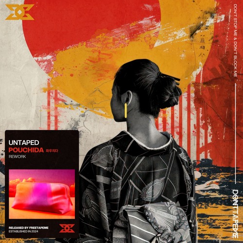 UNTAPED - 파우치다 (POUCHIDA) (Rework) [FREE DOWNLOAD]