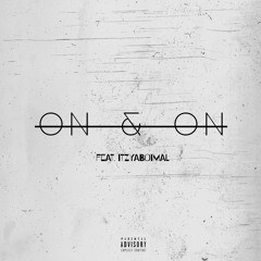 ON & ON (Remix) feat. Itzyaboimal