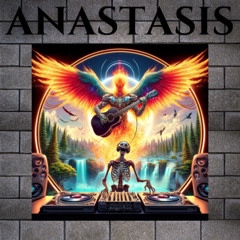 ALEXANDER JAMES PRESENTS: ANASTASIS