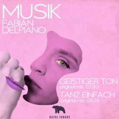 Fabian Delpiano - TANZ EINFACH (Original Mix)