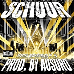 Feesten als het Beest Pt. IV (Prod. by Ausuro)