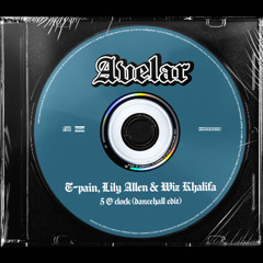 T-PAIN, LILY ALLEN & WIZ KHALIFA - 5 O´CLOCK ( Avelar Dancehall Edit ) *PITCHED