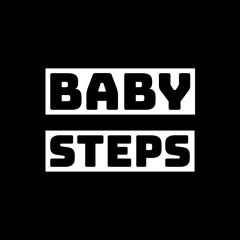 Baby Steps