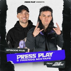 PRESS PLAY & FRIENDS EP. 5 FEAT. COLIN HENNERZ