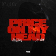 Price On My Head | Amantej Hundal