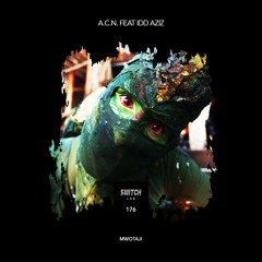 A.C.N. feat. Idd Aziz - Mwotaji (Original Mix) [Switch Lab]