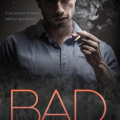 [DOWNLOAD] EBOOK 📝 Bad (Bad. Dirty. Power. series) by  LP Lovell &  SJ Cole EPUB KIN