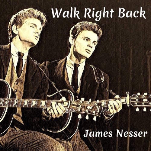 "Walk Right Back" (Everly Brothers cover)